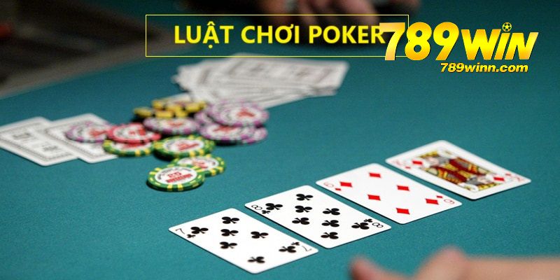 Các bước cơ bản về luật chơi poker cho người mới